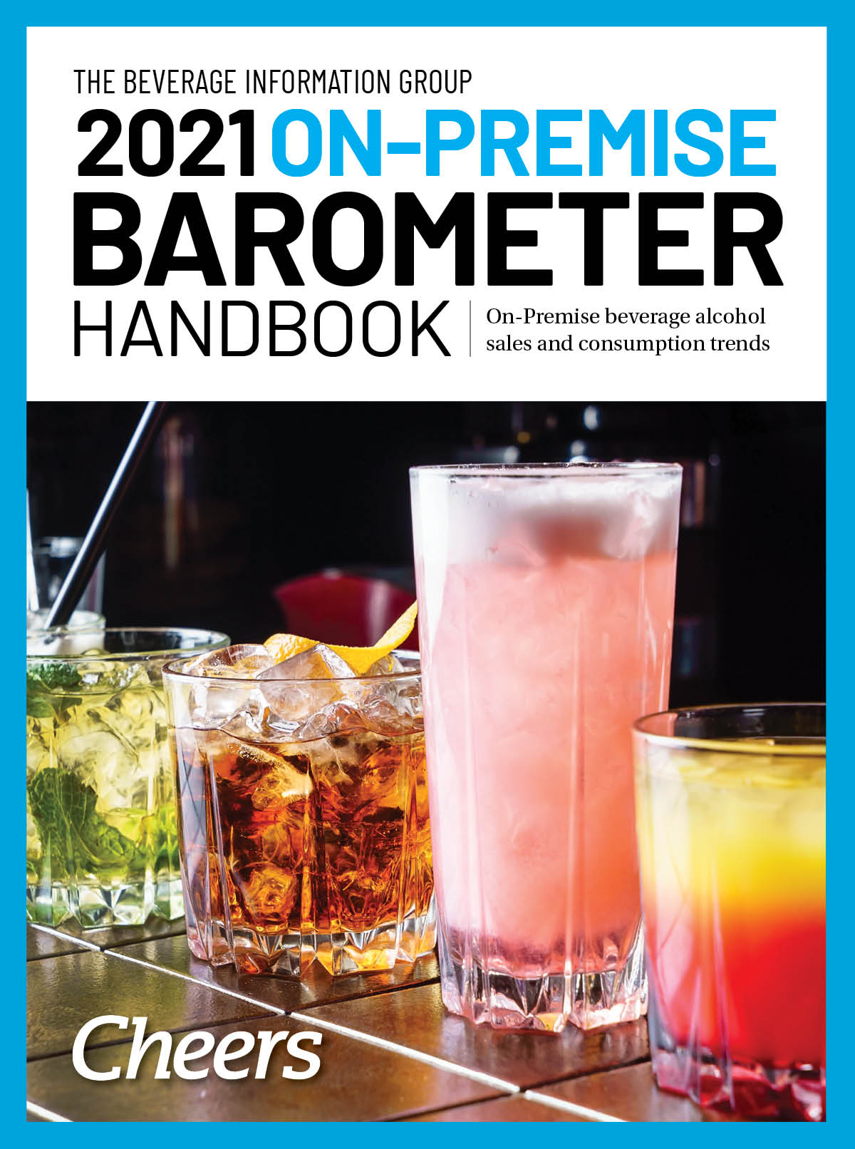 2021 Cheers On-Premise BARometer Handbook