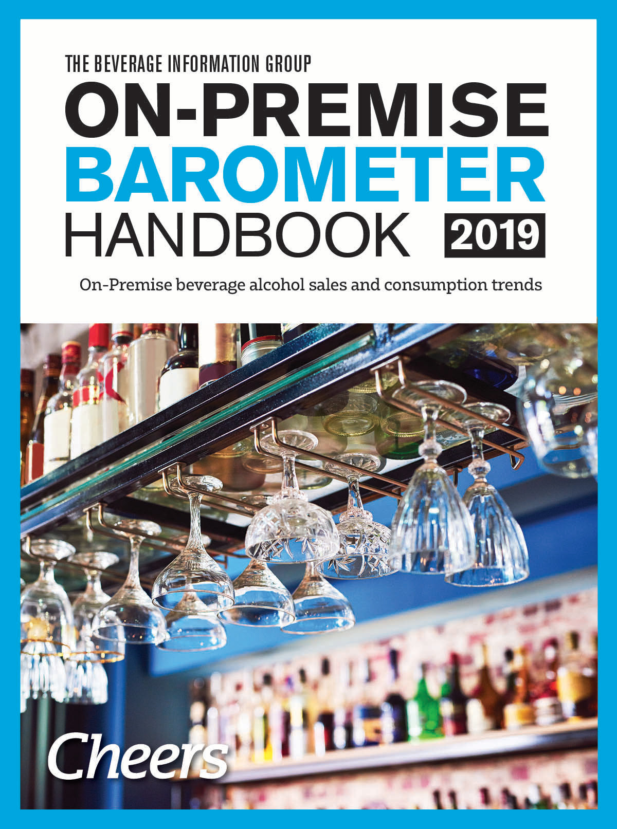 2019 Cheers On-Premise BARometer Handbook - Beer Edition